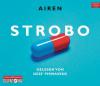 Strobo, 3 Audio-CDs - Airen