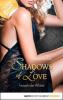 Fesselnde Affäre - Shadows of Love 28 - Ciara Buchner