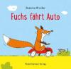 Fuchs fährt Auto - Susanne Straßer