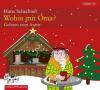 Wohin mit Oma?, 1 Audio-CD - Hans Scheibner