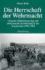 Die Herrschaft der Wehrmacht - Dieter Pohl