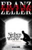 Sieben letzte Worte - Franz Zeller