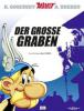 Asterix 25: Der große Graben - René Goscinny, Albert Uderzo