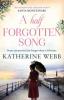 A Half Forgotten Song - Katherine Webb