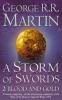 A Storm of Swords: Part 2 Blood and Gold (Reissue) - George R. R. Martin
