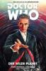Doctor Who Staffel 12, Band 1 - Der wilde Planet - Robbie Morrison