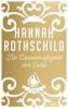 Die Launenhaftigkeit der Liebe - Hannah Rothschild