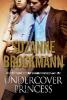 Undercover Princess - Suzanne Brockmann