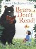 Bears Don't Read! - Emma Chichester Clark
