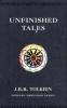 Unfinished Tales of Numenor and Middle-earth - John R. R. Tolkien