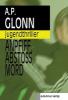 Anpfiff, Abstoß, Mord - A. P. Glonn