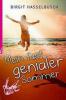 Mein fast genialer Sommer - Birgit Hasselbusch
