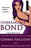 Unbreakable Bond (Jamie Bond Mysteries #1) - Gemma Halliday