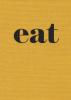 Eat - Nigel Slater