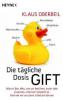 Die tägliche Dosis Gift - Klaus Oberbeil