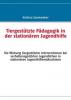 Tiergestützte Pädagogik in der stationären Jugendhilfe - Kristina Saumweber