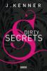Dirty Secrets - J. Kenner