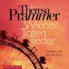 Wiener Totenlieder - Theresa Prammer
