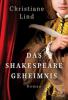 Das Shakespeare-Geheimnis - Christiane Lind