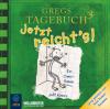 Gregs Tagebuch - Jetzt reicht's!, 1 Audio-CD - Jeff Kinney