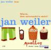 Maria, ihm schmeckt's nicht!, 4 Audio-CDs - Jan Weiler