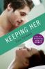 Keeping Her - Cora Carmack