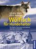 Wölfisch für Hundehalter - Günther Bloch, Elli H. Radinger