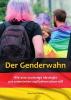 Der Genderwahn - Eberhard Kleina