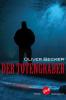 Der Totengräber - Oliver Becker