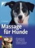 Massage für Hunde - Elke Narath