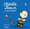 Charlie Brown und die Peanuts - Charles M. Schulz