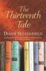 The Thirteenth Tale. Die dreizehnte Geschichte, englische Ausgabe - Diane Setterfield