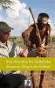 Von Namibia bis Südafrika - Abenteuer Alltag in der Kalahari - Daniel O. Bachmann
