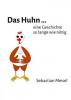 Das Huhn - Sebastian Meisel