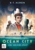 Ocean City 1 - Jede Sekunde zählt - R. T. (F. M. Reifenberg Acron, R. T. Acron