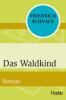 Das Waldkind - Friedrich Schnack