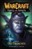 World of Warcraft: Krieg der Ahnen III - Richard Knaak