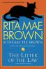 The Litter of the Law - Rita Mae Brown