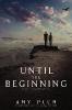 Until the Beginning - Amy Plum