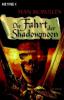 Die Fahrt der Shadowmoon - Sean McMullen