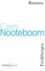 Romane und Erzählungen - Cees Nooteboom