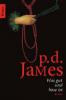 Was gut und böse ist - P. D. James