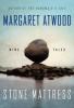Stone Mattress - Margaret Atwood