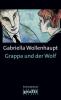 Grappa und der Wolf - Gabriella Wollenhaupt