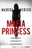 Mafia Princess - Marisa Merico