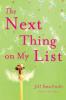 The Next Thing on My List. Die Wunschliste, englische Ausgabe - Jill Smolinski