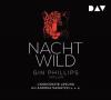 Nachtwild, 6 Audio-CDs - Gin Phillips
