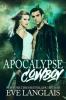 Apocalypse Cowboy - Eve Langlais