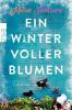 Ein Winter voller Blumen - Marie Fontaine