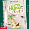 Hugo chillt, 2 Audio-CDs - Sabine Zett